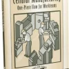 Cellular Manufacturing One-Piece Flow for Workteams: 1st Edition
