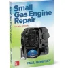 Reference Guides & Books: Application: Gas Engine Maintenance; Subcategory: Tech Reference Manual; Publication Type: Reference Book; Author: Paul Dempsey