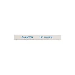 12" 18 TPI Bi-Metal Hand Hacksaw Blade